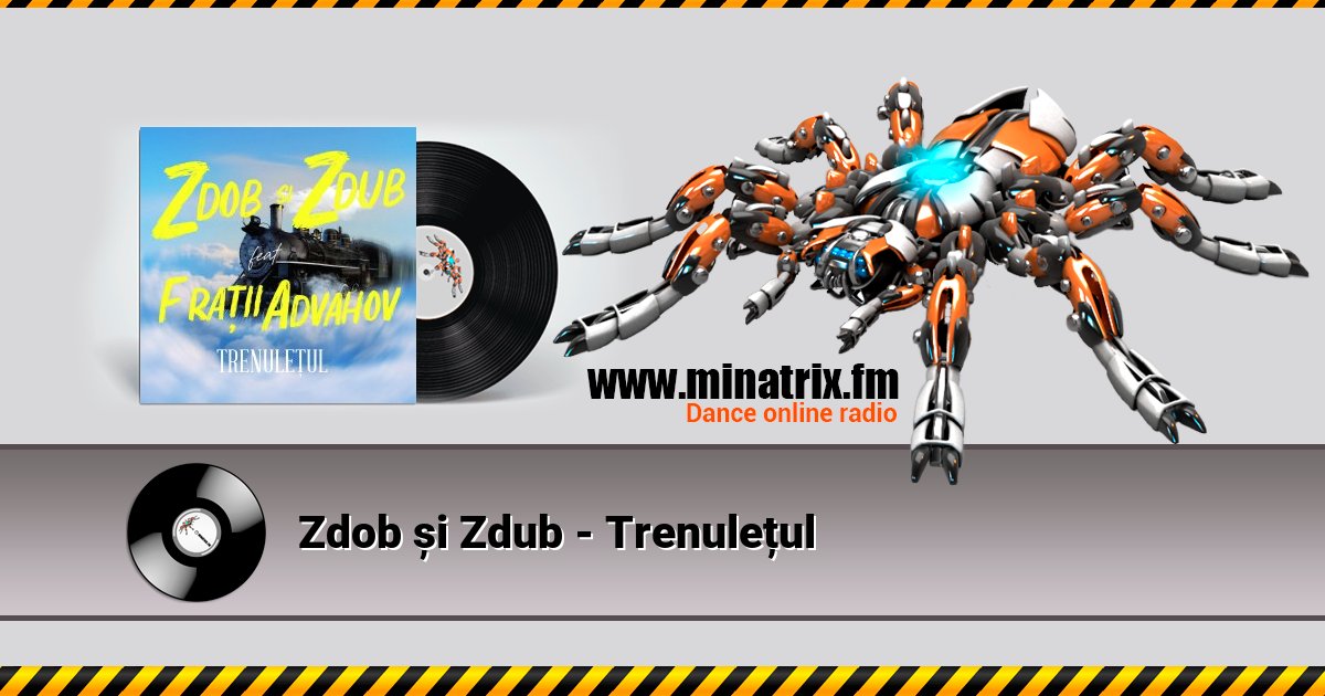 Zdob și Zdub - Trenulețul Zdob și Zdub - Trenulețul скачать бесплатно