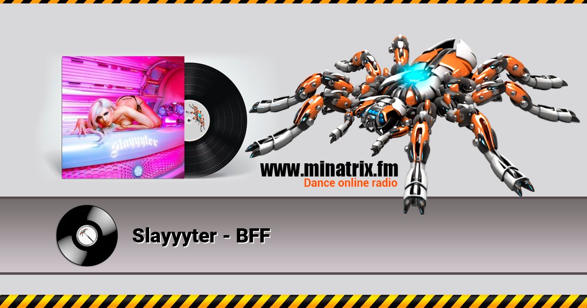 Slayyyter - BFF Slayyyter - BFF скачать бесплатно