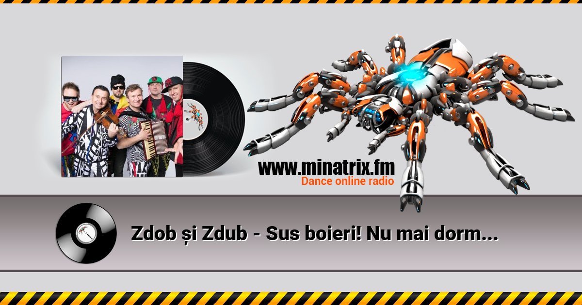 Zdob și Zdub - Sus boieri! Nu mai dormiti (Colinda) (Osoeanu) Zdob și Zdub - Sus boieri! Nu mai dormiti (Colinda) (Osoeanu) скачать бесплатно