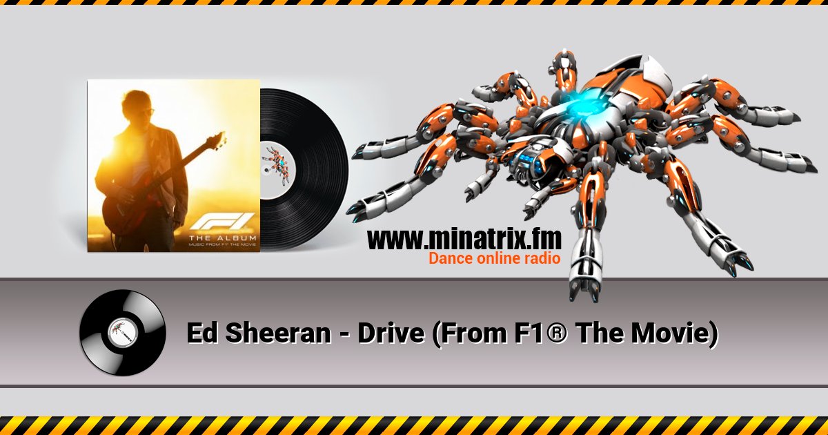 Ed Sheeran - Drive (From F1 The Movie)  