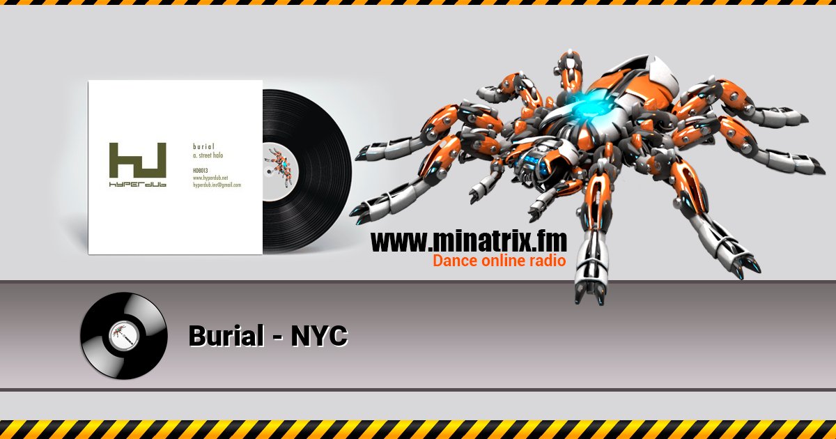 Burial - NYC Burial - NYC скачать бесплатно