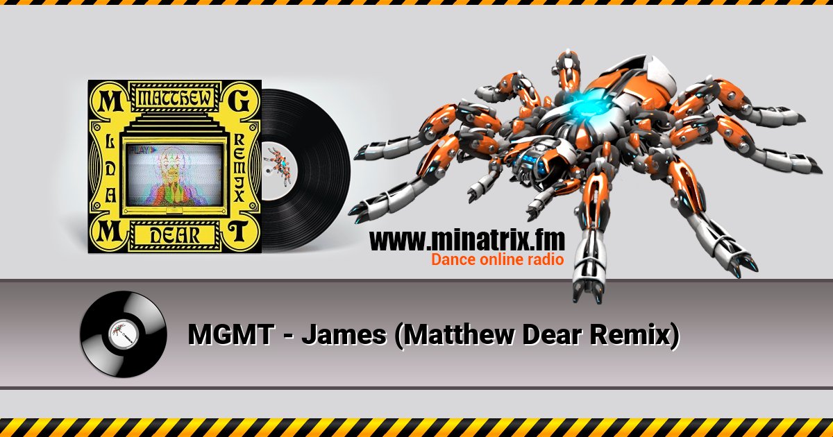 MGMT - James (Matthew Dear Remix) MGMT - James (Matthew Dear Remix) скачать бесплатно