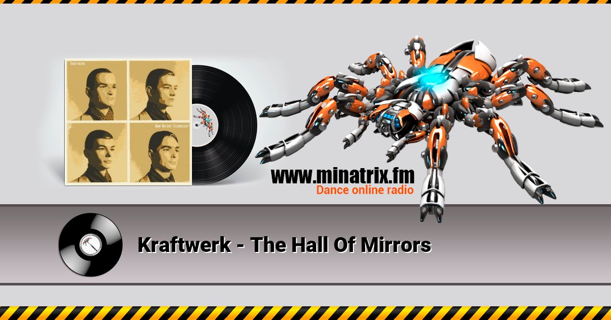 Kraftwerk - The Hall Of Mirrors Kraftwerk - The Hall Of Mirrors скачать бесплатно