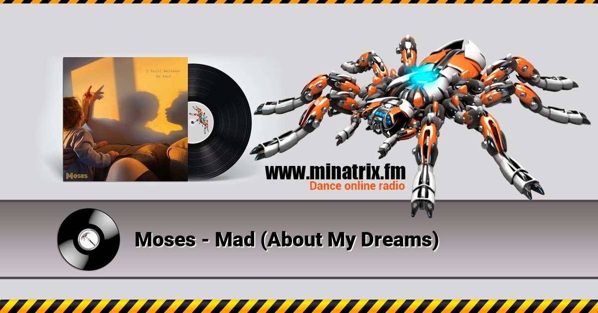 Moses - Mad (About My Dreams) Moses - Mad (About My Dreams) скачать бесплатно