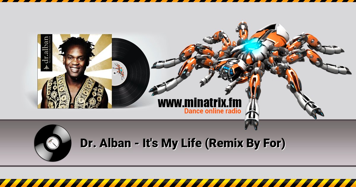 Dr. Alban - It's My Life (Remix By For) Dr. Alban - It's My Life (Remix By For) скачать бесплатно