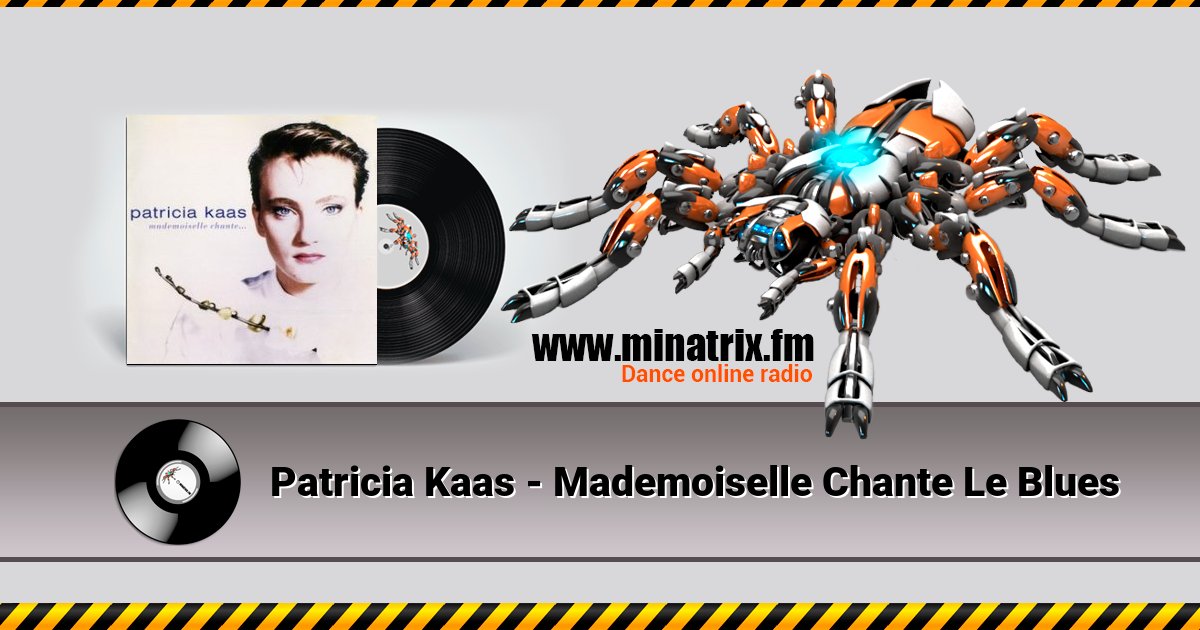 Patricia Kaas - Mademoiselle Chante Le Blues Patricia Kaas - Mademoiselle Chante Le Blues скачать бесплатно