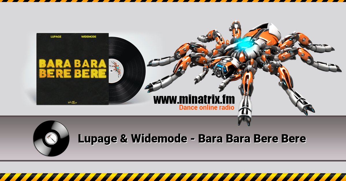 Lupage & Widemode - Bara Bara Bere Bere Lupage & Widemode - Bara Bara Bere Bere скачать бесплатно