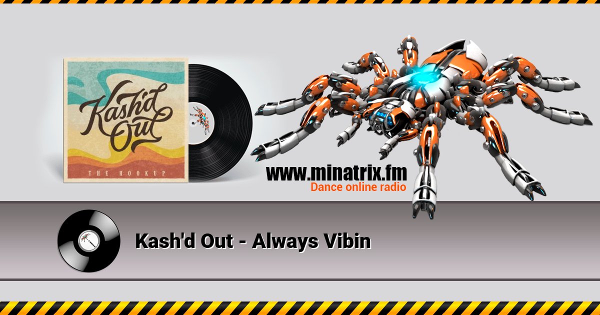Kash'd Out - Always Vibin Kash'd Out - Always Vibin скачать бесплатно