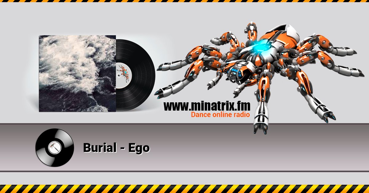 Burial - Ego Burial - Ego скачать бесплатно