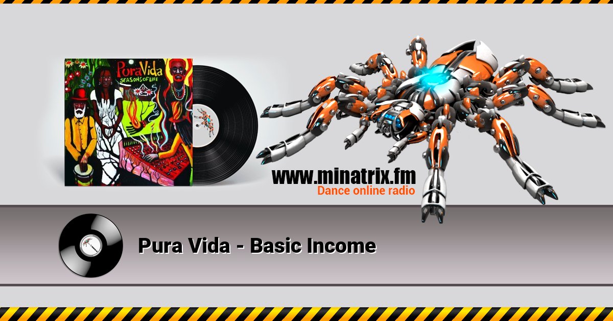 Pura Vida - Basic Income Pura Vida - Basic Income скачать бесплатно