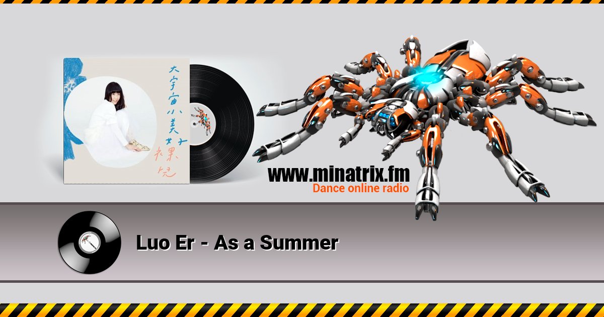Luo Er - As a Summer Luo Er - As a Summer скачать бесплатно