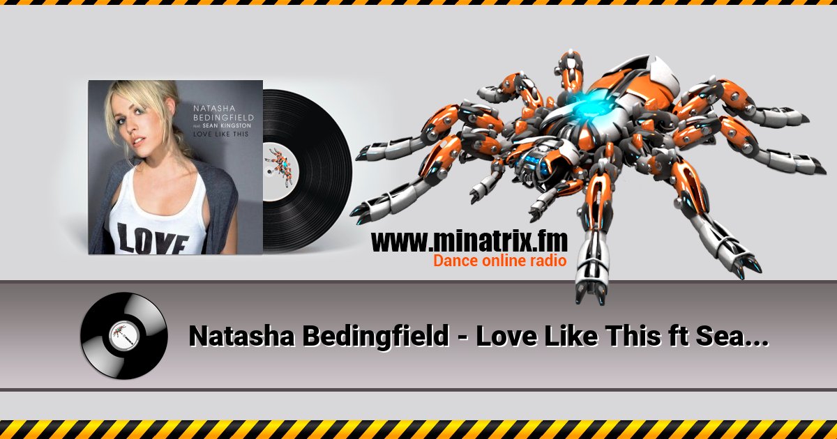 Natasha Bedingfield - Love Like This ft Sean Kingston Natasha Bedingfield - Love Like This ft Sean Kingston скачать бесплатно