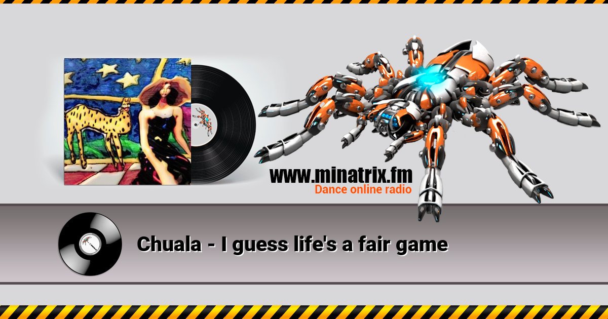 Chuala - I guess life's a fair game Chuala - I guess life's a fair game скачать бесплатно