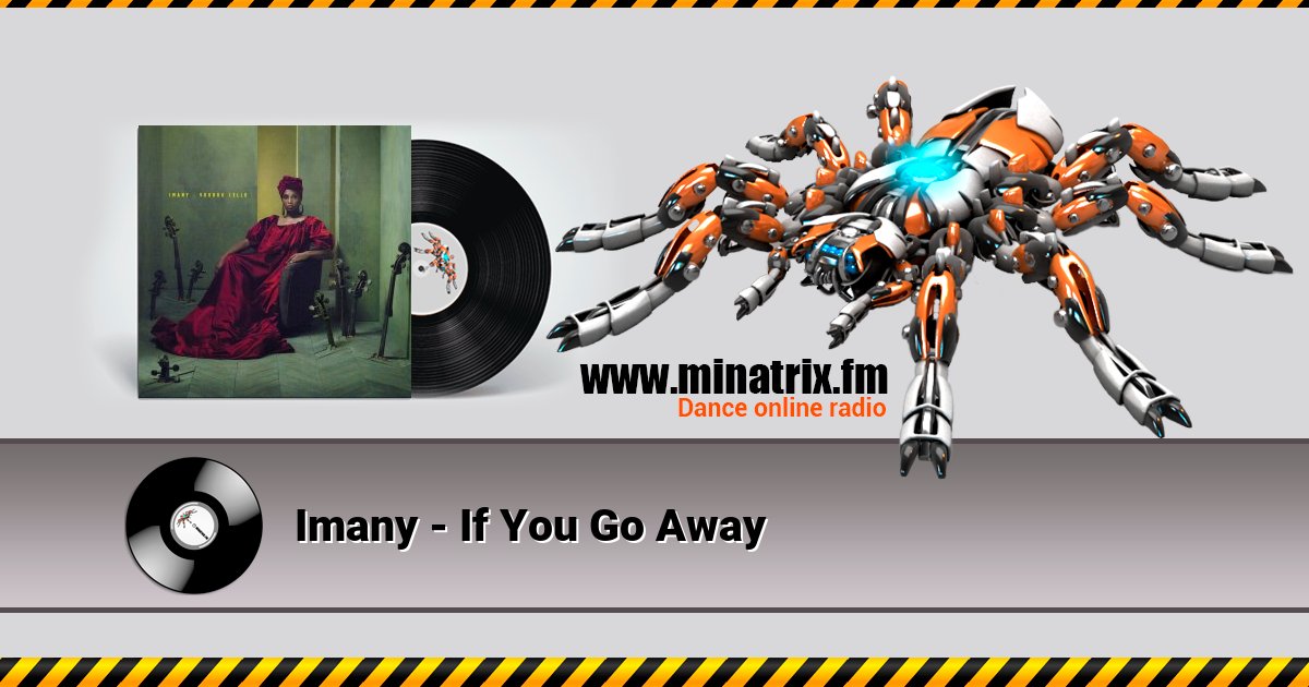 Imany - If You Go Away Imany - If You Go Away скачать бесплатно