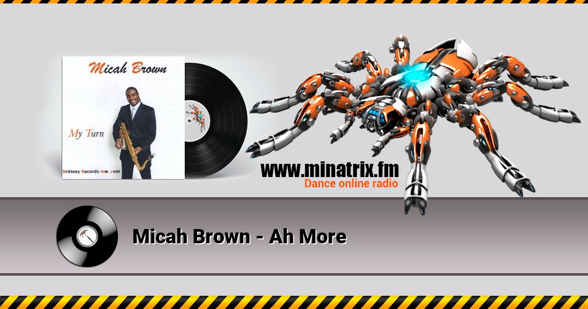 Micah Brown - Ah More Micah Brown - Ah More скачать бесплатно