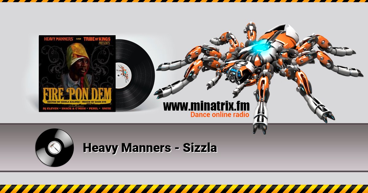 Heavy Manners - Sizzla Heavy Manners - Sizzla скачать бесплатно