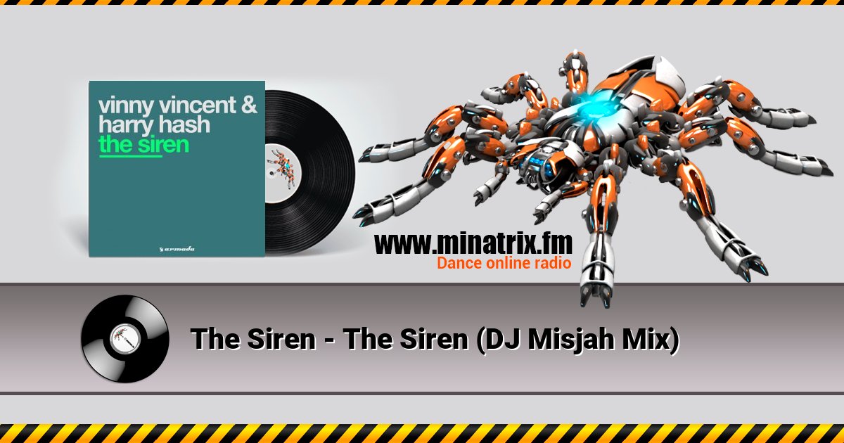 The Siren - The Siren (DJ Misjah Mix) The Siren - The Siren (DJ Misjah Mix) скачать бесплатно