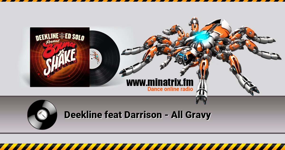 Deekline feat Darrison - All Gravy Deekline feat Darrison - All Gravy скачать бесплатно