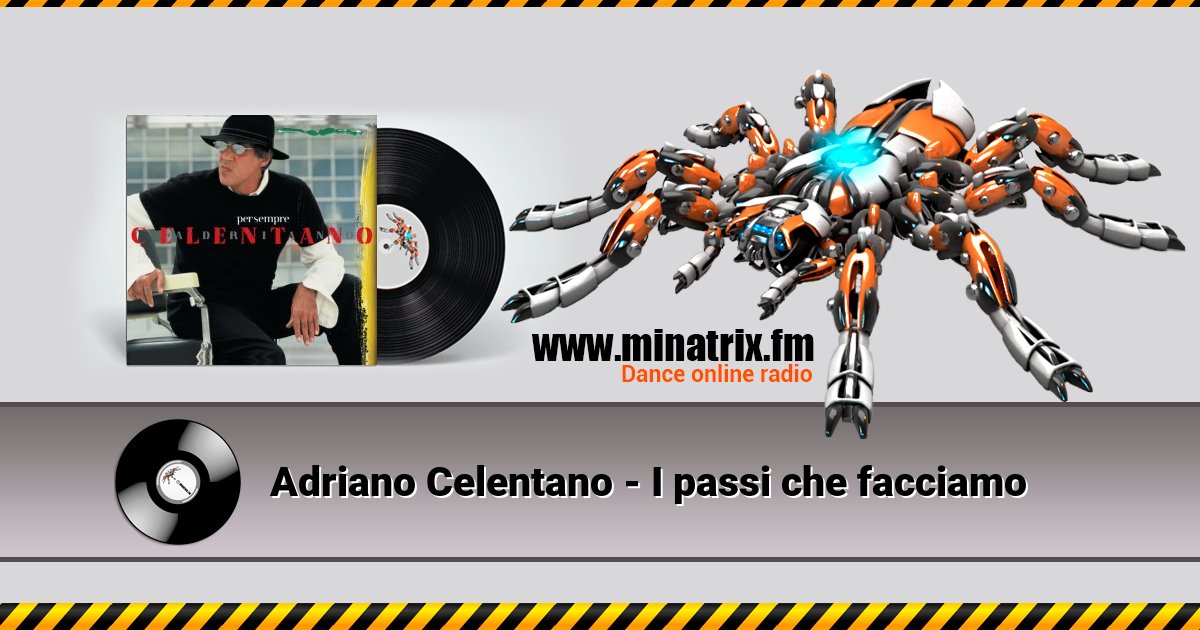 Adriano Celentano - I passi che facciamo  