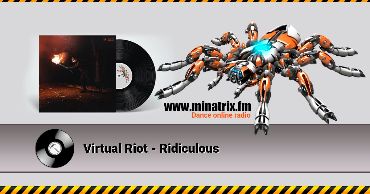 Virtual Riot - Ridiculous Virtual Riot - Ridiculous скачать бесплатно
