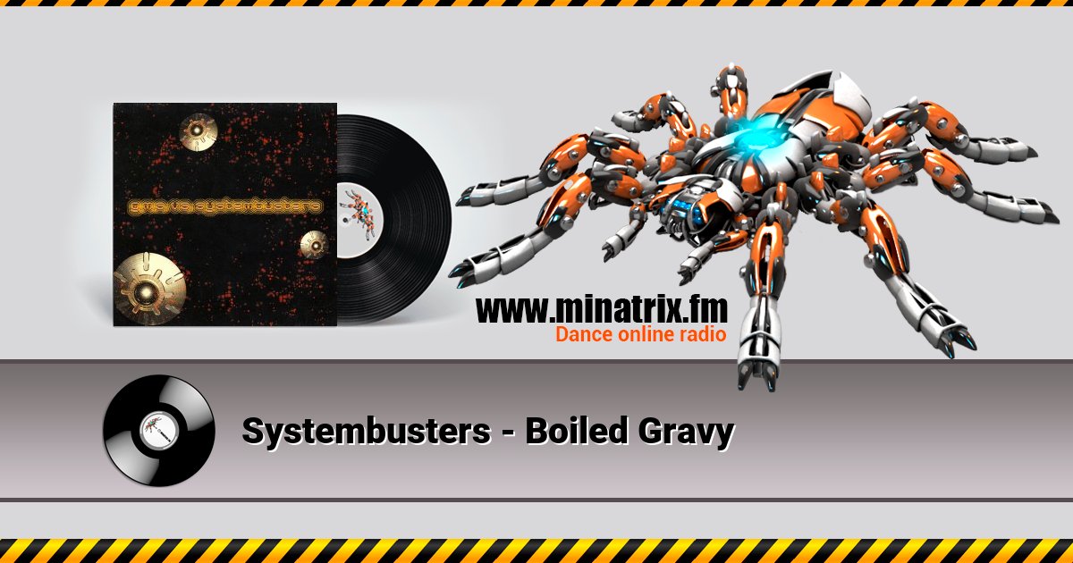 Systembusters - Boiled Gravy  