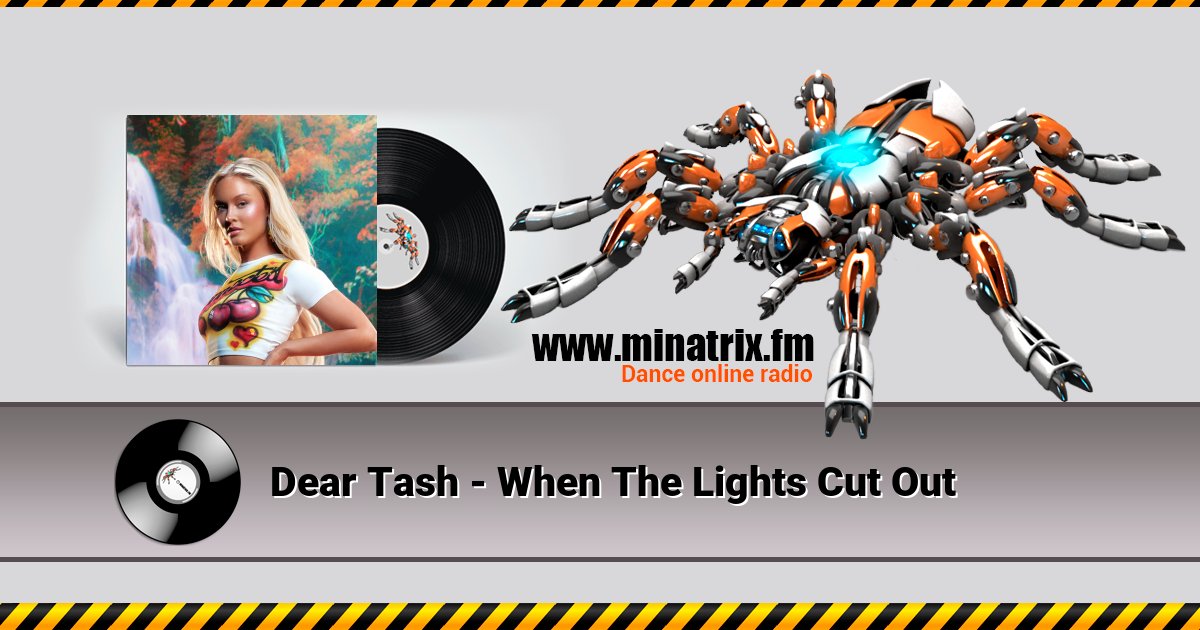 Dear Tash - When The Lights Cut Out Dear Tash - When The Lights Cut Out скачать бесплатно