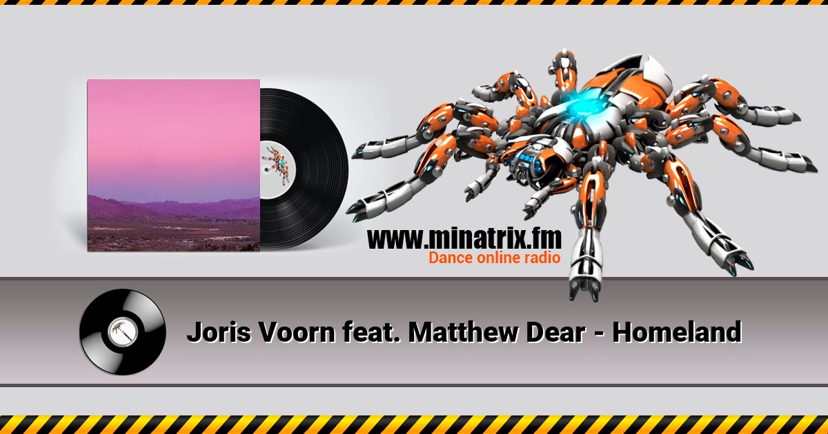 Joris Voorn feat. Matthew Dear - Homeland Joris Voorn feat. Matthew Dear - Homeland скачать бесплатно
