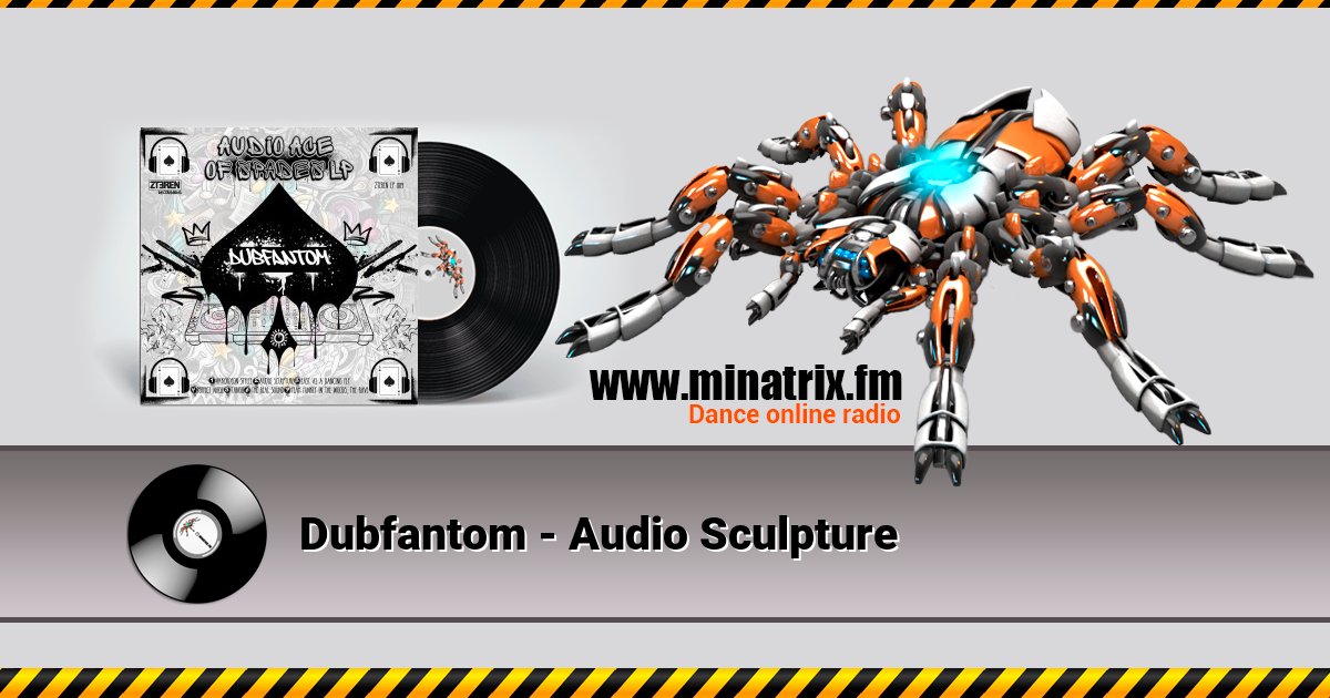 Dubfantom - Audio Sculpture Dubfantom - Audio Sculpture скачать бесплатно