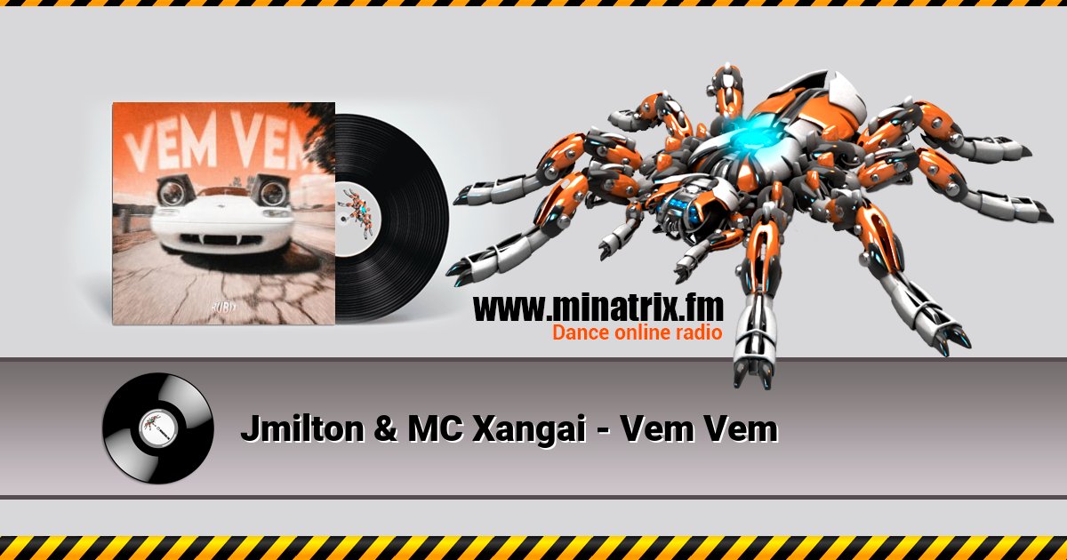Jmilton & MC Xangai - Vem Vem  