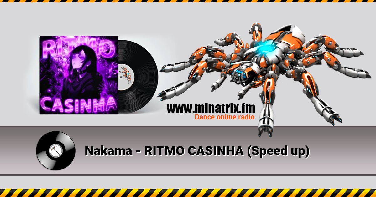 Nakama - RITMO CASINHA (Speed up)  