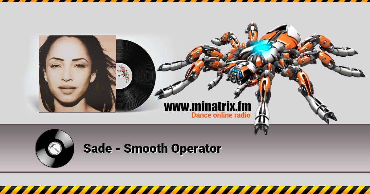 Sade - Smooth Operator Sade - Smooth Operator скачать бесплатно