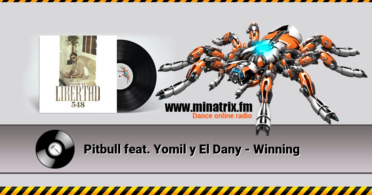 Pitbull feat. Yomil y El Dany - Winning Pitbull feat. Yomil y El Dany - Winning скачать бесплатно