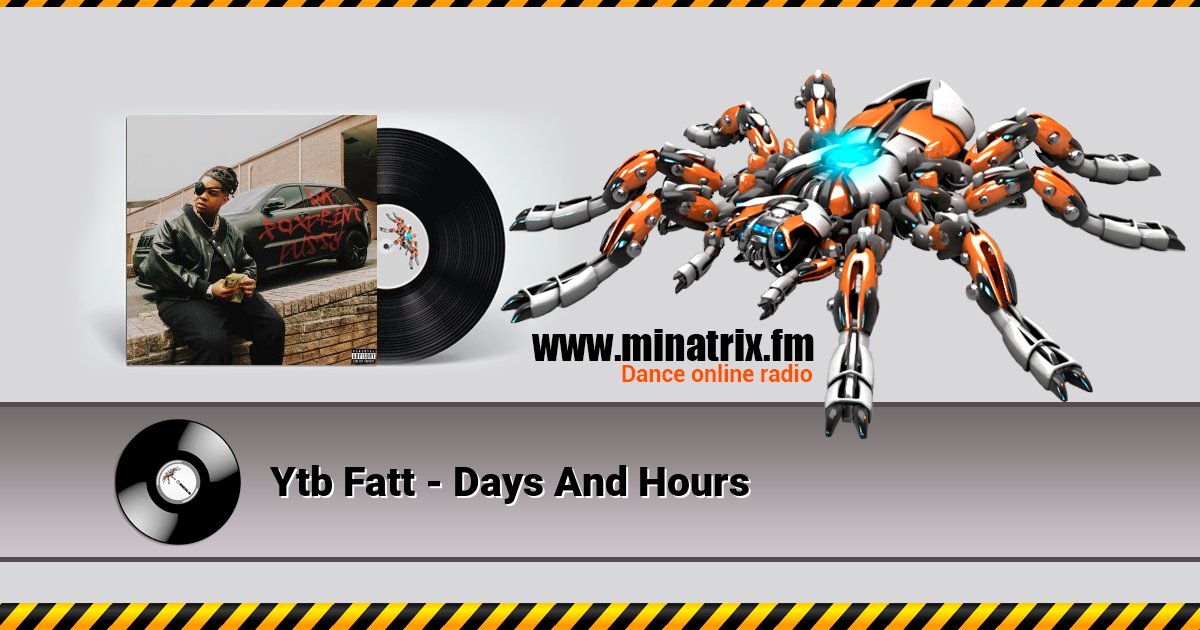 Ytb Fatt - Days And Hours  