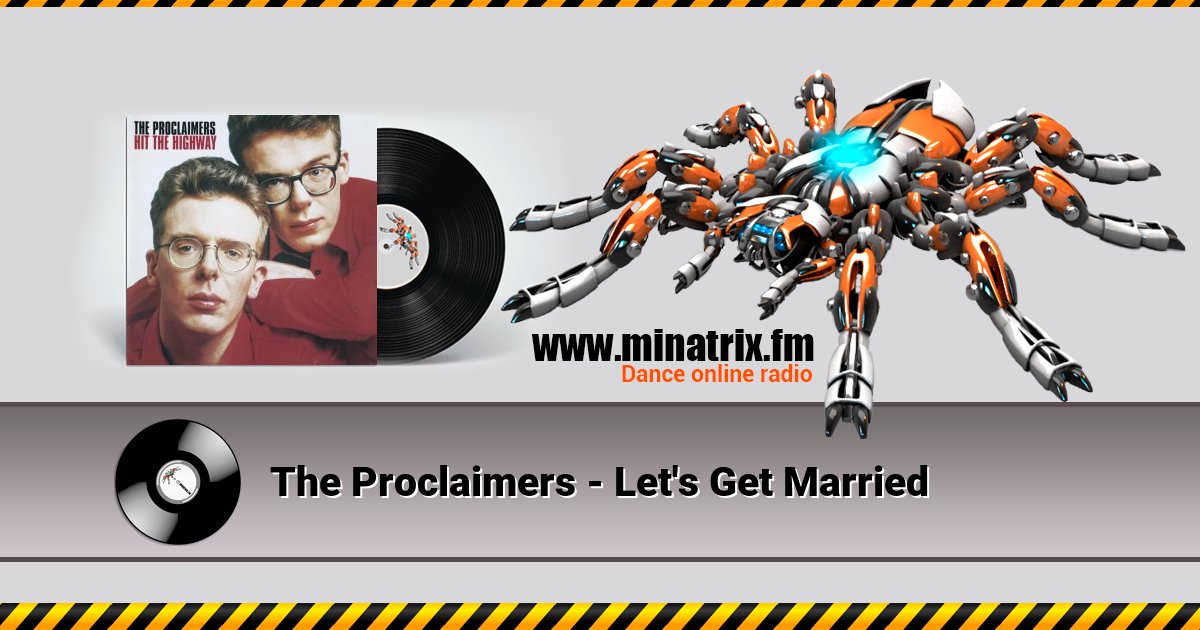 The Proclaimers - Let's Get Married The Proclaimers - Let's Get Married скачать бесплатно
