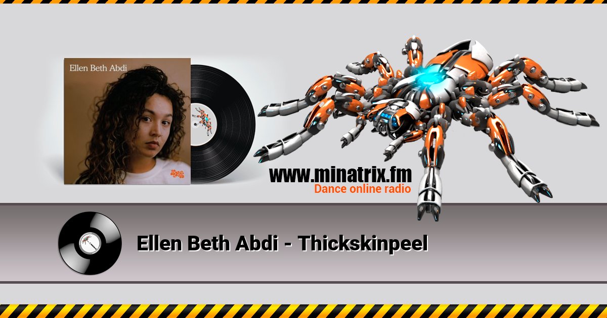 Ellen Beth Abdi - Thickskinpeel  
