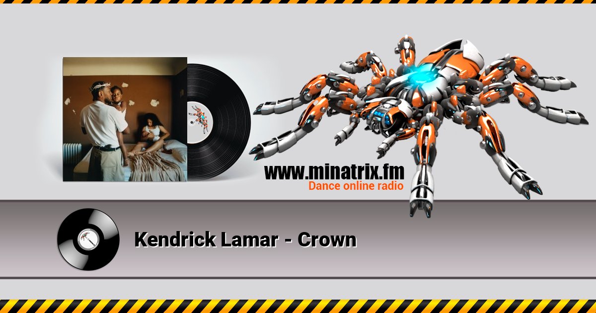 Kendrick Lamar - Crown  