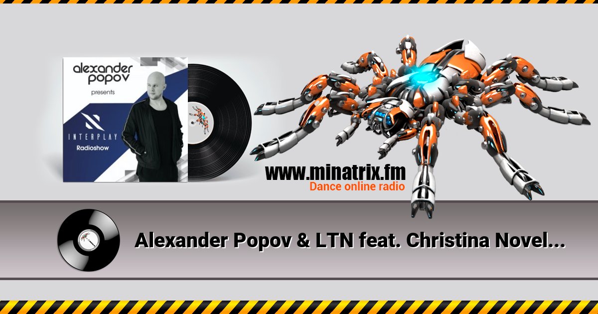 Alexander Popov & LTN feat. Christina Novell - Paradise  