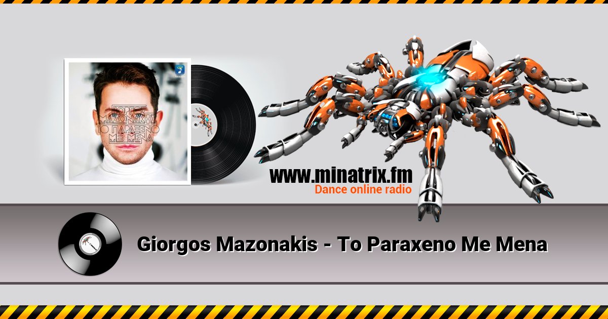 Giorgos Mazonakis - To Paraxeno Me Mena Giorgos Mazonakis - To Paraxeno Me Mena скачать бесплатно