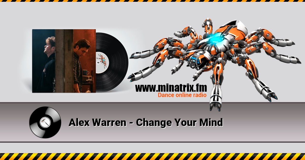Alex Warren - Change Your Mind Alex Warren - Change Your Mind скачать бесплатно