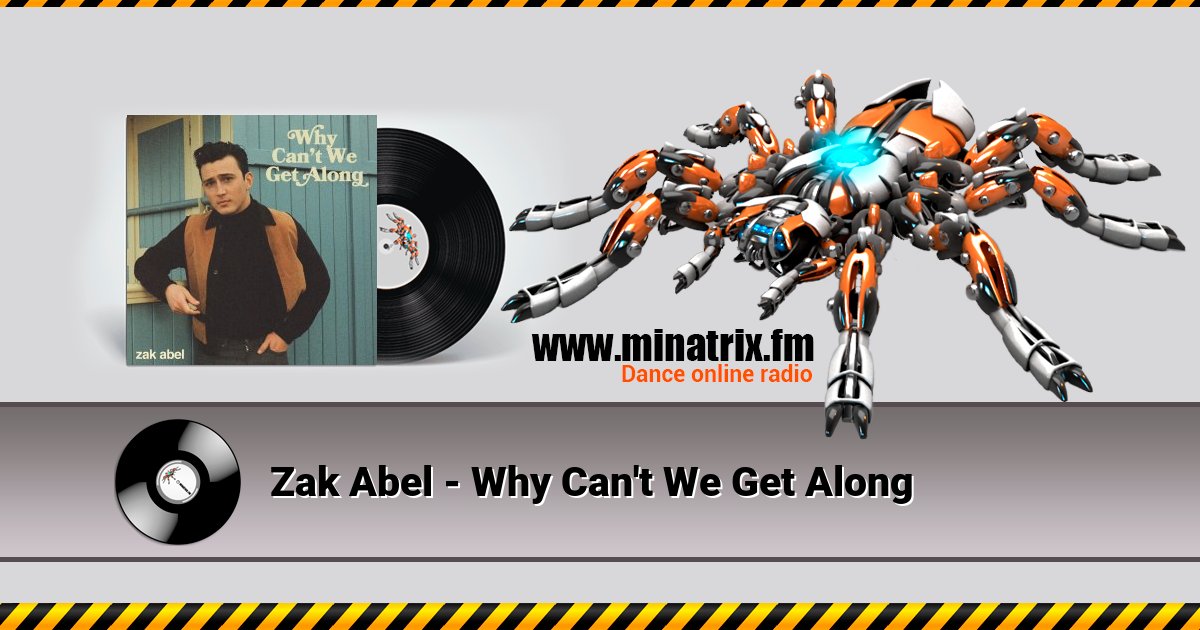 Zak Abel - Why Can't We Get Along Zak Abel - Why Can't We Get Along скачать бесплатно