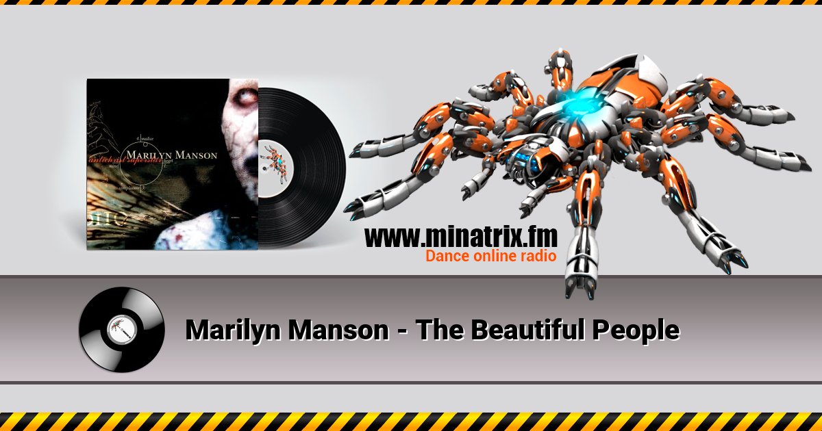 Marilyn Manson - The Beautiful People  