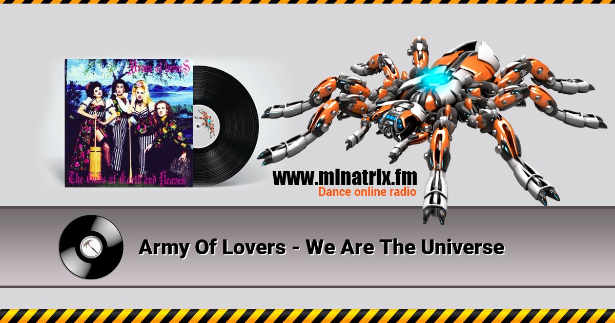 Army Of Lovers - We Are The Universe  