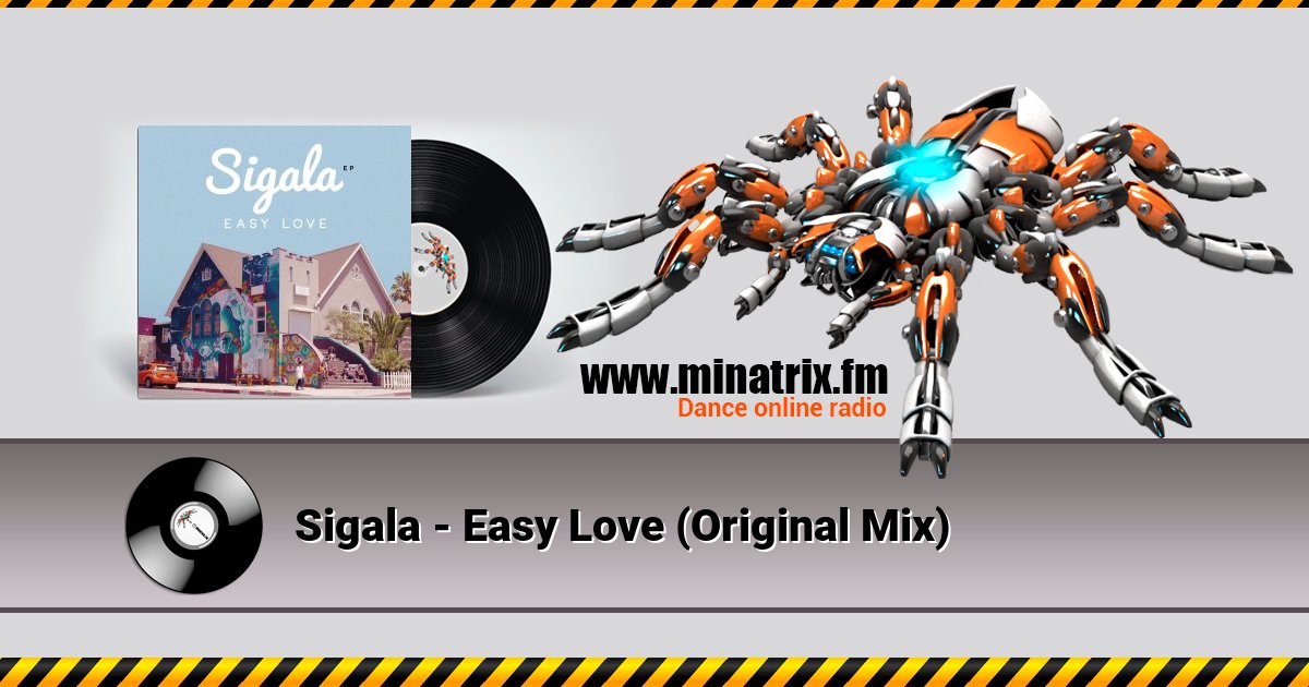 Sigala - Easy Love (Original Mix)  