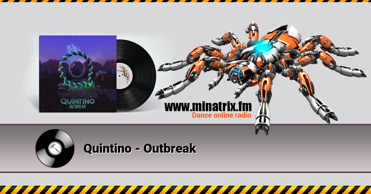 Quintino - Outbreak  