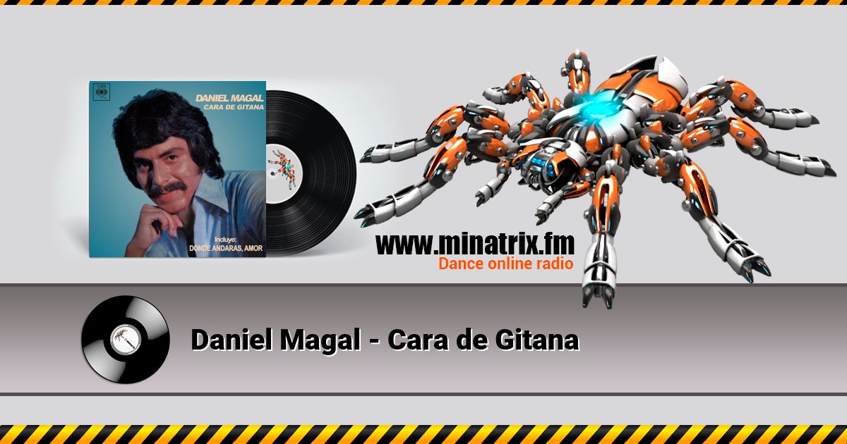 Daniel Magal - Cara de Gitana  