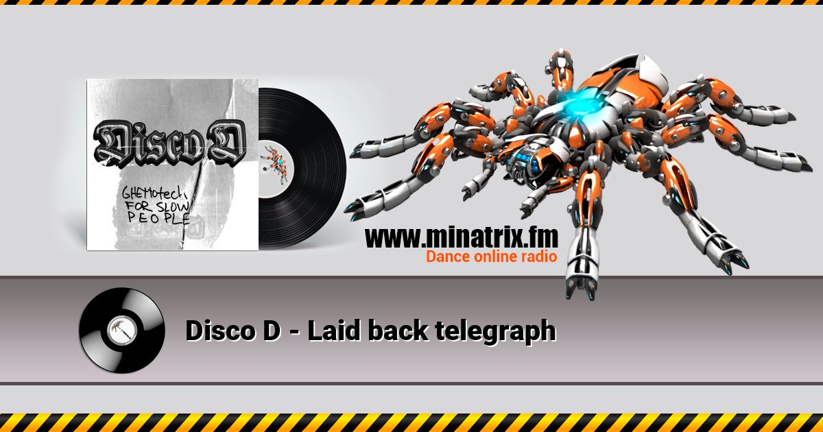 Disco D - Laid back telegraph  