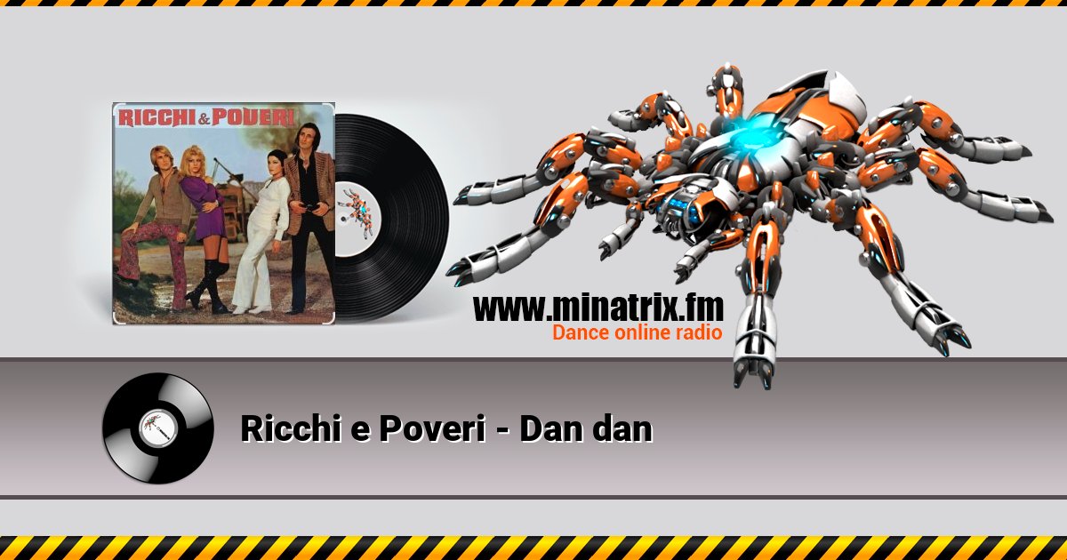 Ricchi e Poveri - Dan dan Ricchi e Poveri - Dan dan скачать бесплатно