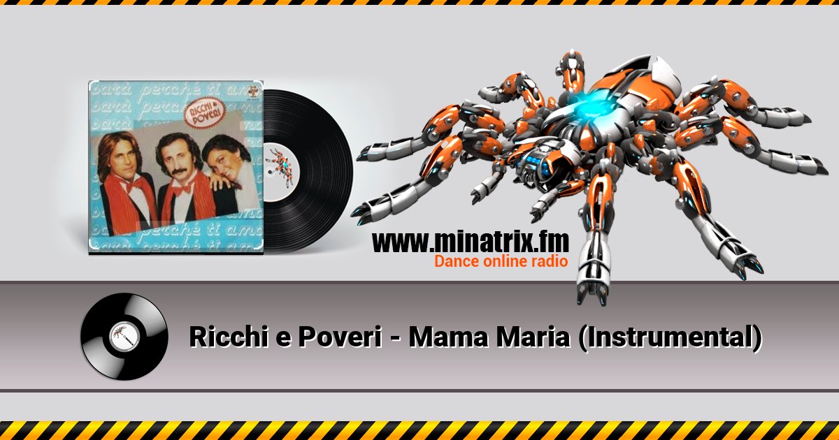 Ricchi e Poveri - Mama Maria (Instrumental)  