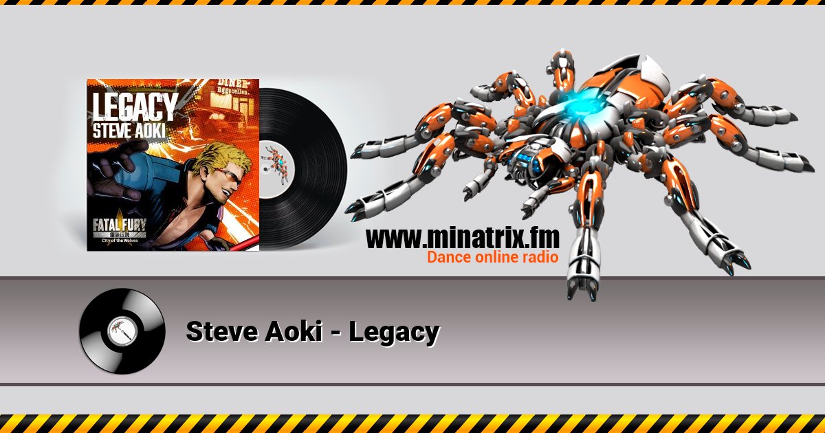 Steve Aoki - Legacy  