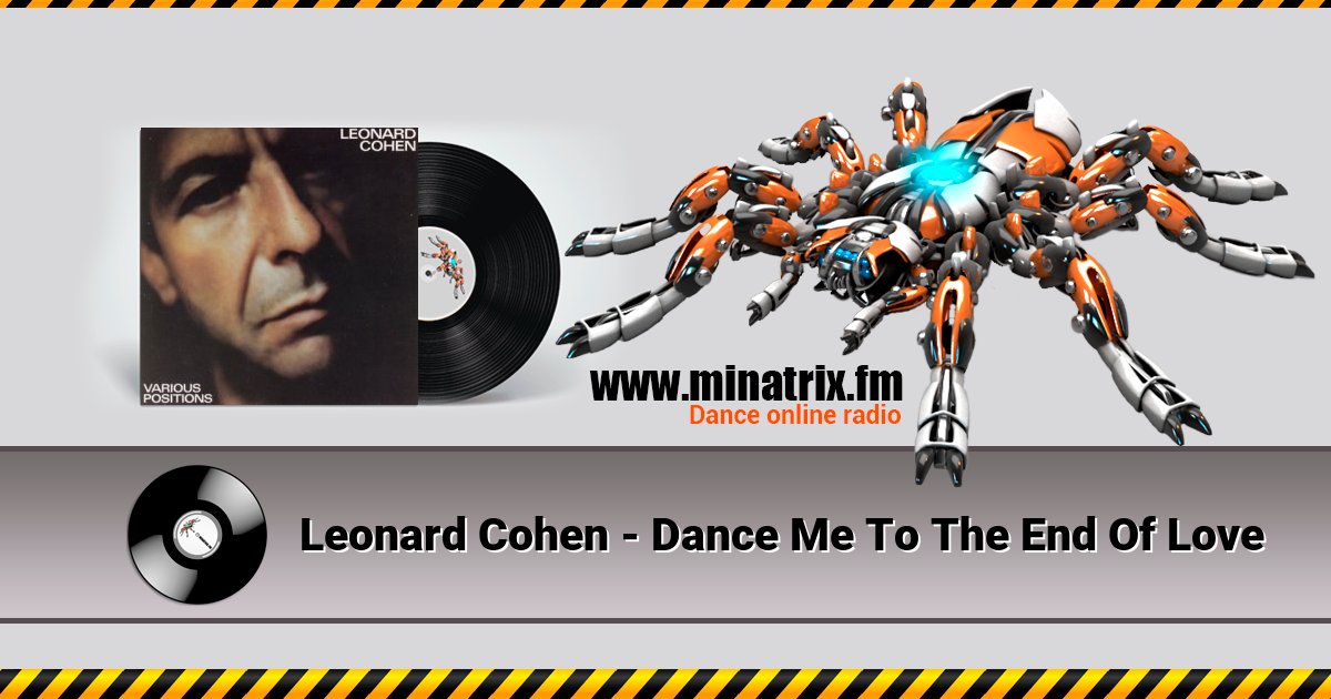 Leonard Cohen - Dance Me To The End Of Love  